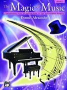 Magic Of Music Book 3 by Alexander for Piano