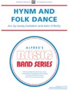 Hymn & Folk Dance by Sandy Feldstein; Joh - Feldstein - for Concert Band