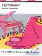 Flirtatious by Alexander for 2 Piano 4 Hands