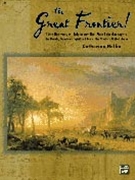Great Frontier by Rollin Catherine for Piano