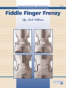 Fiddle Finger Frenzy by Williams Mark for Conductor