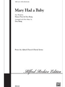 Mary Had A Baby by Besig Don - Besig and Price - for SATB