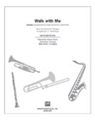 Walk With Me by - Liebergen Patrick M - for Instrumental Parts (African Walking Song)