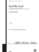 Feed Me Lord by Liebergen Patrick M - Liebergen Patrick M - for SATB