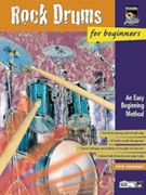 Rock Drums For Beginners by Sweeney Pete for Drum Set (Bk Only)