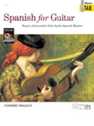 Spanish For Guitar by Wallach Howard for Guitar Tab