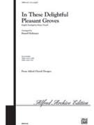 In These Delightful Pleasant Groves by Purcell Henry - Robinson Russell L - for SSA