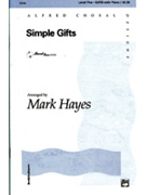 Simple Gifts by - Hayes Mark - for SATB