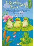 I Sing You Sing by Albrecht and Althouse for Unison Collection