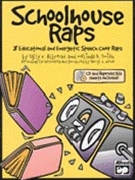 Schoolhouse Raps by Albrecht Sally K for Director's Kit (Book/CD/Repros)