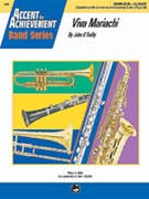Viva Mariachi by O'Reilly John for Concert Band