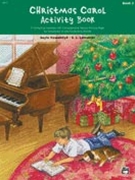 Christmas Carol Activity Book 2 by - Kowalchyk and Lancaster - for Piano 5 Fn (2..w Solos)