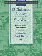 10 Christmas Songs For Solo Voice by - Hayes Mark - for Medium-High Book/CD