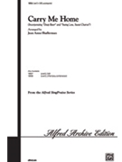 Carry Me Home by Shafferman Jean Anne - Shafferman Jean Anne - for SATB