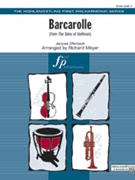 Barcarolle (from The Tales of Hoffman) by Offenbach Jacques - Meyer Richard - for Full Orchestra