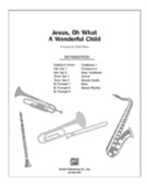 Jesus Oh What A Wonderful Child by - Hayes Mark - for Instrumental Parts