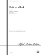 Built On A Rock by Lindeman Ludvig Mathias - Helman Michael - for Handbells