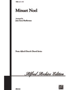 Minuet Noel by - Shafferman Jean Anne - for SATB