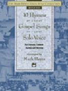 10 Hymns & Gospel Songs For Solo Voice by - Hayes Mark - for Medium-High CD (Med High CD)
