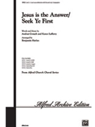 Jesus Is The Answer/seek Ye First by Andrae Crouch; Karen - Harlan Benjamin - for 2-Part