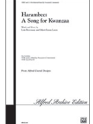 Harambee: A Song For Kwanzaa by Lantz and Brownsey for 3-Part Mixed