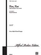 Fire Fire by Morley Thomas - Robinson Russell L - for 3-Part Mixed