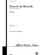 Down By The Riverside by Spiritual - Althouse Jay - for 3-Part Mixed