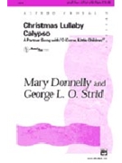 Christmas Lullaby Calypso by Donnelly and Strid for 2-Part