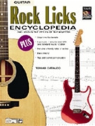 Rock Licks Encyclopedia by Cataldo Tomas for Guitar Met