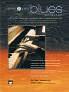 Listen & Play Blues by Konowitz for Piano Method