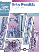 Turkey Drumsticks by - Williams M - for Percussion Section w/ Band