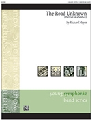 The Road Unknown by Meyer Richard for Score