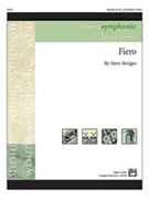 Fiero by Hodges Steve for Concert Band