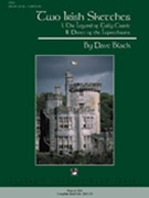 2 Irish Sketches by Black D for Concert Band