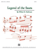 Legend of the Saura by William G. for Conductor