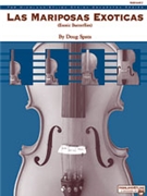 Las Mariposas Exoticas by Spata Doug for String Orchestra