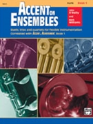Accent On Ensembles Book 1 by O'Reilly and Williams for Flute