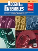 Accent On Ensembles Book 1 by O'Reilly and Williams for Oboe