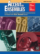 Accent On Ensembles Book 1 by O'Reilly and Williams for Mallet