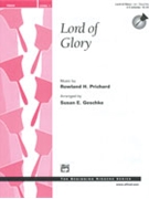 Lord Of Glory by Prichard Rowland - Geschke Susan - for Handbells 2-3 Octave