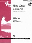 How Great Thou Art by Hine Stuart K - Helman Michael - for Handbells