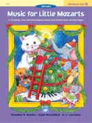 Alfred Music For Little Mozarts Christmas Fun 4 by - Barden Kowalchyk and Lancaster - for Piano Method