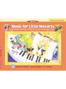 Music For Little Mozarts Recital Book 1 by - Barden Kowalchyk and Lancaster - for Piano