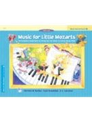 Music For Little Mozarts Recital Book 3 by - Barden Kowalchyk and Lancaster - for Piano