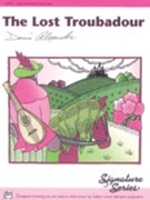 Lost Troubadour by Alexander for Piano