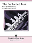 Enchanted Lake by Tchaikovsky Pyotr Ilyich - Aaronson Sharon - for 1 Piano 4 Hands