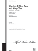 Lord Bless You & Keep You (W/narration) by Lutkin Peter - Liebergen Patrick M - for SATB