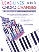 Lead Lines & Chord Changes by Collins Ann for Piano