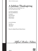 Jubilant Thanksgiving by Shafferman Jean Anne - Drennan Patti - for SATB