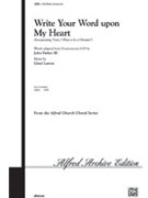 Write Your Word Upon My Heart by Larson Lloyd for 2-Part